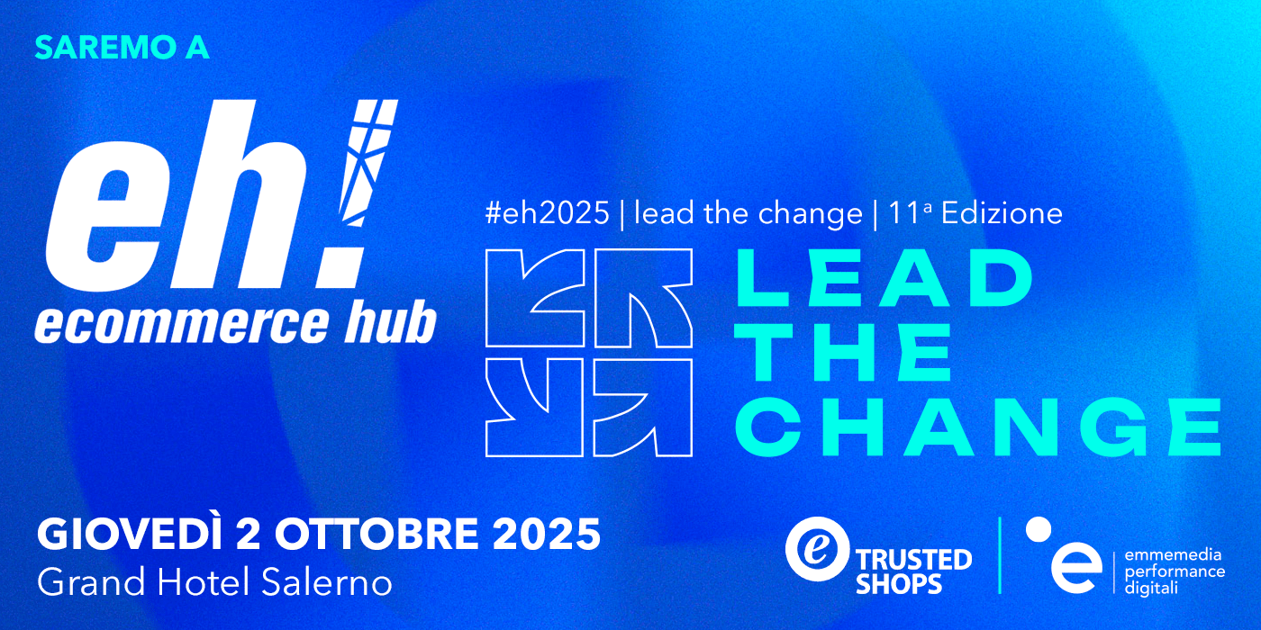 Emmemedia all’Ecommerce HUB: Insieme, “Lead the Change”